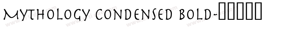 Mythology Condensed Bold字体转换